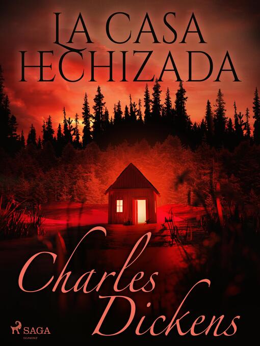 Title details for La casa hechizada by Charles Dickens - Available